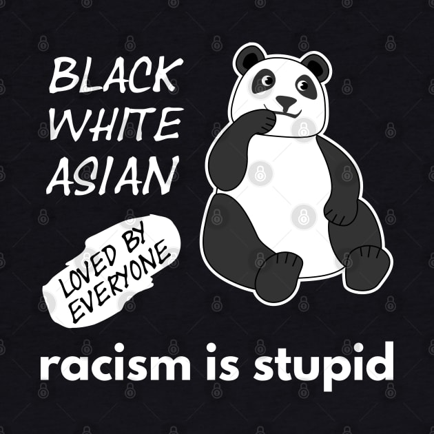 Panda Says: Racism Is Stupid by Lita-CF